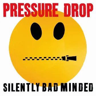 Silently Bad (re)Minded by Pressure Drop