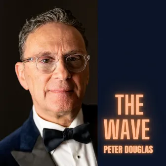 The Wave by Peter Douglas