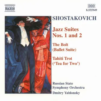 Shostakovich: Jazz Suites Nos. 1 and 2 by Dmitry Yablonsky