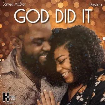 God Did It by Jarred Allstar