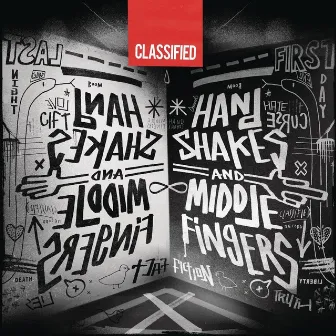 Handshakes and Middle Fingers by Classified