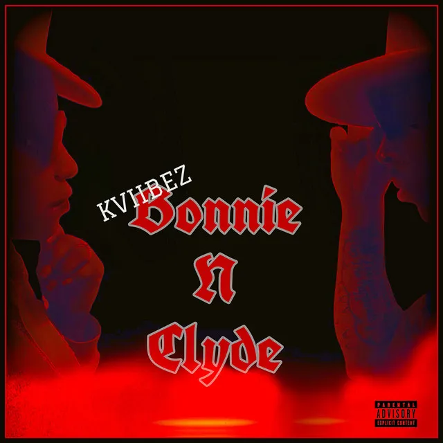 Bonnie N Clyde - Remastered 2024