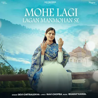 Mohe Lagi Lagan Manmohan Se by Devi Chitralekha