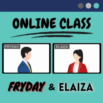 Online Class by Fryday