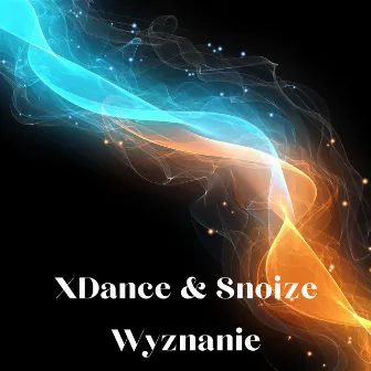 Wyznanie by Snoize