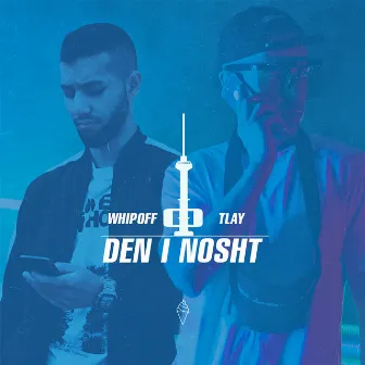 Den I Nosht by TLay