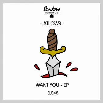 Want You EP by AtLows