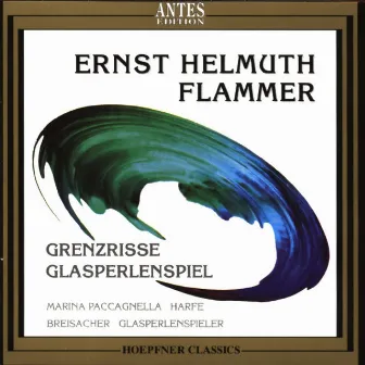 Ernst Helmuth Flammer: Glasperlenspiel by Ernst Helmuth Flammer