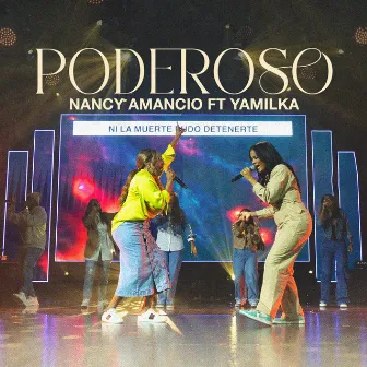 Poderoso by Nancy Amancio