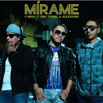 Mírame by V Mega