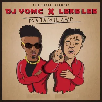 Majamilawe by Dj Yomc