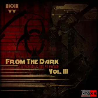 From The Dark Vol. III by VV303