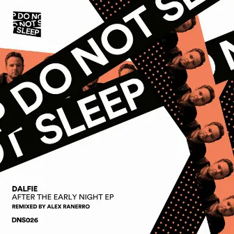 After The Early Night EP by Dalfie