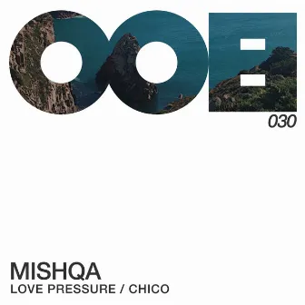 Love Pressure / Chico by MISHQA