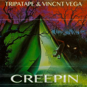 CREEPIN (Remix) by TRIPATAPE