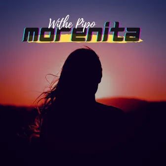 Morenita by White Pipo