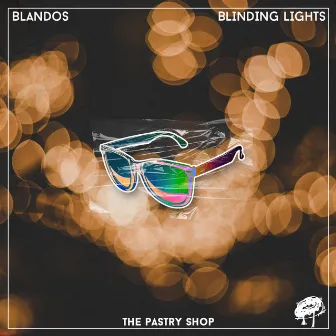 Blinding Lights by BLANDOS