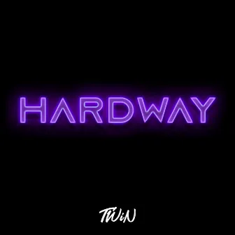 Hardway by 7ranquil