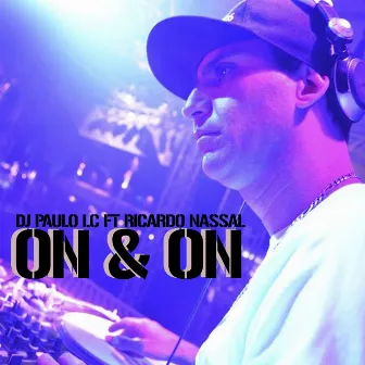 On & On by DJ PAULO LC