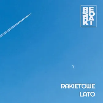 Rakietowe Lato (Long Version) by Resoraki