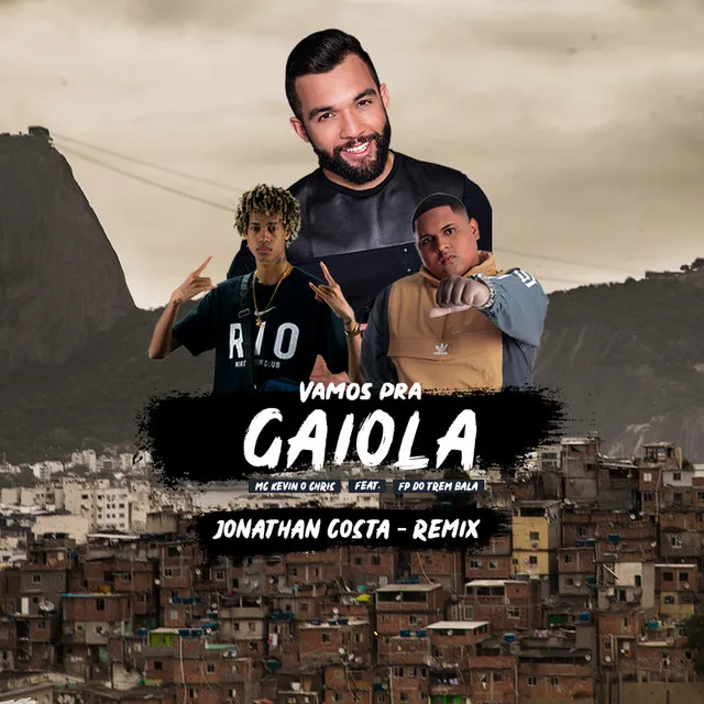 Vamos pra Gaiola - Jonathan Costa Remix