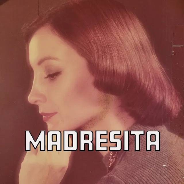 Madresita