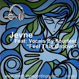 Feel This Groove by Jevne