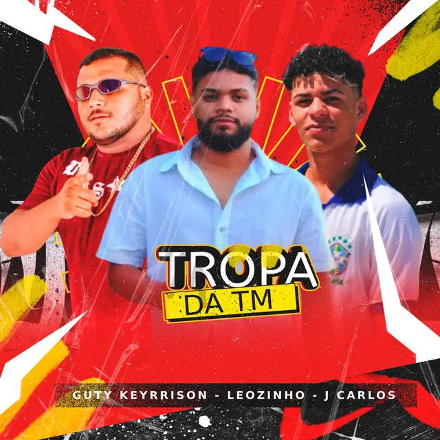 Tropa da Tm (feat. J Carlos)