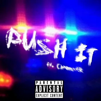 Push It by Tr3 Bandz