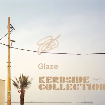 Glaze by Kerbside Collection