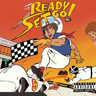 Ready Set Go! by Lil Semi