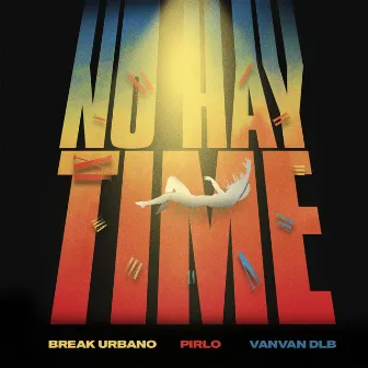 No Hay Time by VanVan DLB