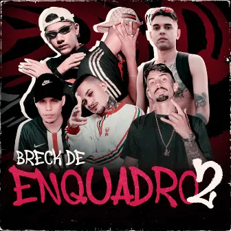 Breck de Enquadro, Vol. 2 by Mc Taz