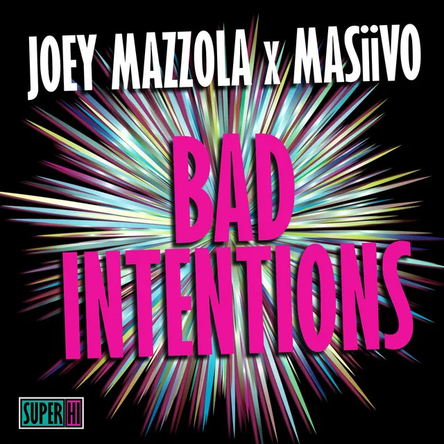 Bad Intentions - Radio Edit