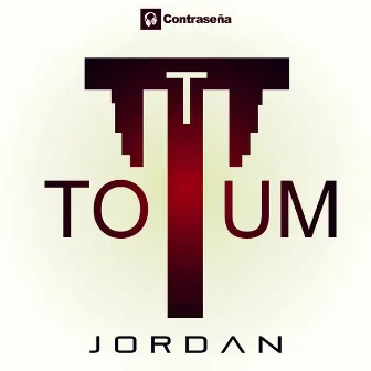 Totum by Jordan