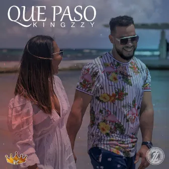 Que Paso by Kingzzy