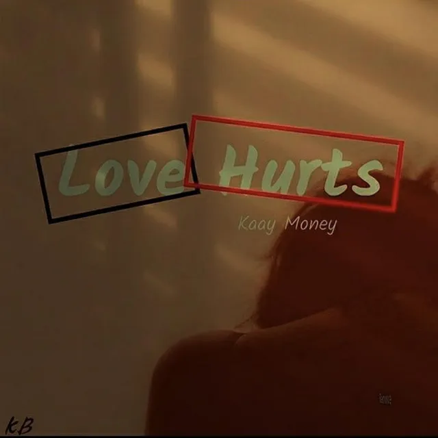 Love Hurts