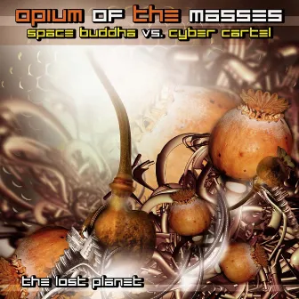 The Lost Planet by Opium Of The Masses