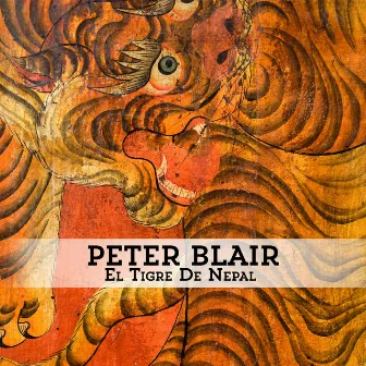 El Tigre De Nepal by Peter Blair