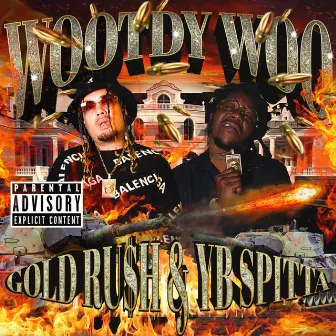 Wootdy Woo by Gold Ru$h