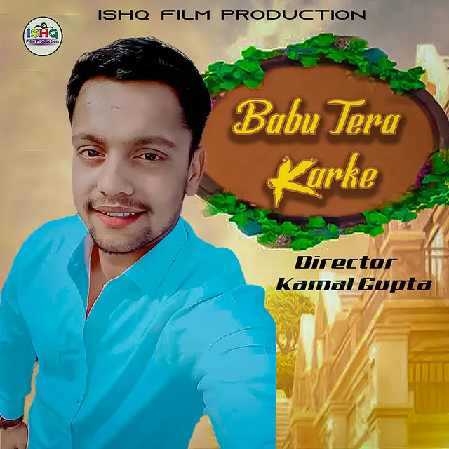 Babu Tera Karke