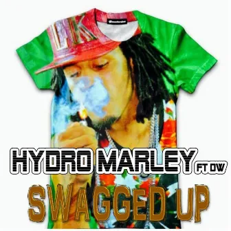 Swagged Up (feat. DW) by Hydro Marley