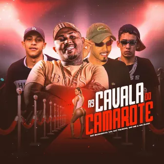 As Cavala do Camarote by MC HB