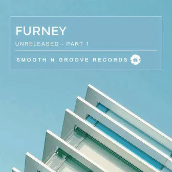 Unreleased, Pt. 1 by Furney