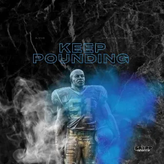 Keep Pounding by J-vive