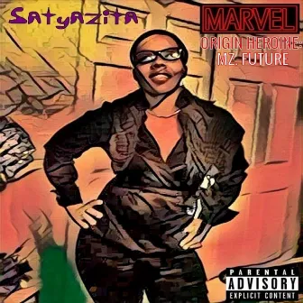 Marvel Origin Heroine: Mz. Future by Satyazita