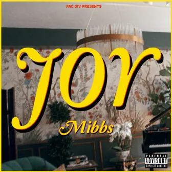 Joy by Mibbs