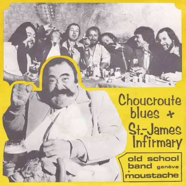 Choucroute Blues / Saint-James Infirmary