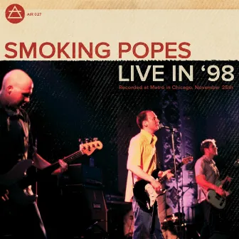 Live in '98 by Smoking Popes