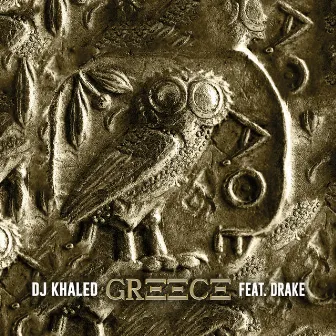 GREECE (feat. Drake) by DJ Khaled